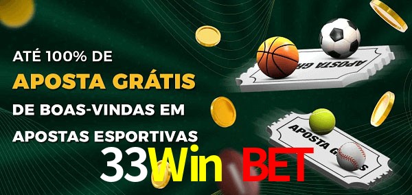 33Win Bet Ate 100% de Aposta Gratis
